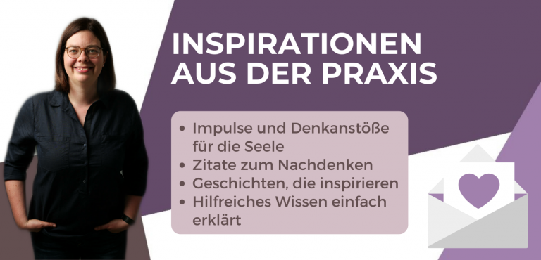 Inspirationen aus der Praxis - Dipl.-Psychologin Sylvia Schmidt