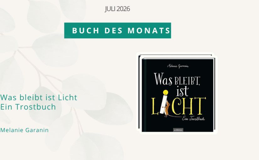 Buch des Monats - Was bleibt ist Licht